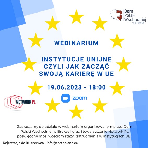 Webinarium „INSTYTUCJE UNIJNE CZYLI JAK ZACZĄĆ SWOJĄ KARIERĘ W UE”