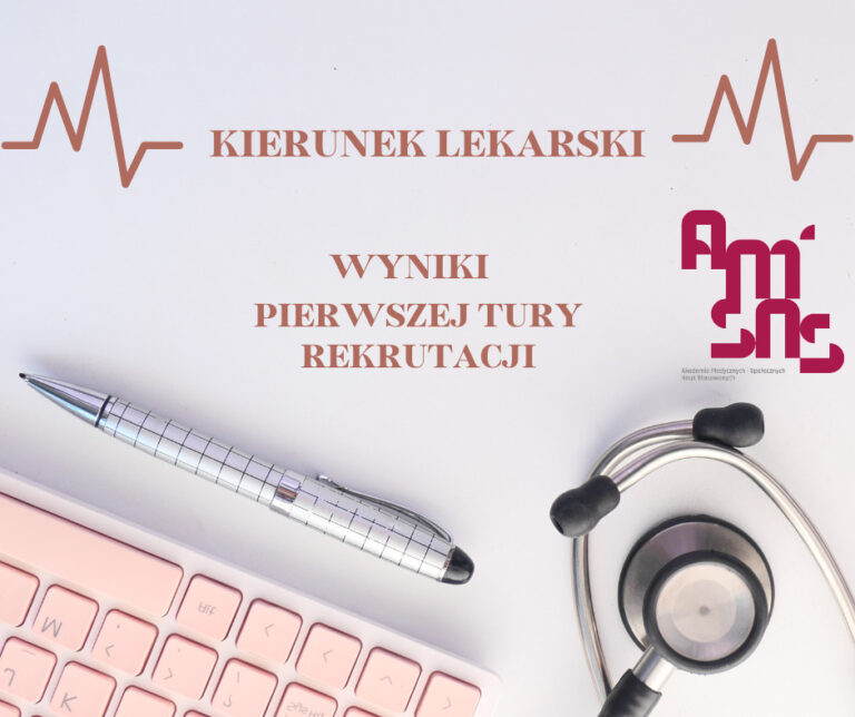 Ogłoszenie listy rankingowej – kierunek lekarski, rok akademicki 2023/24, tura I