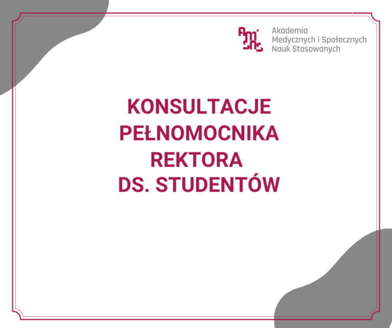 Konsultacje Pełnomocnika Rektora ds. Studentów dr Magdalena Kiełbasiewicz