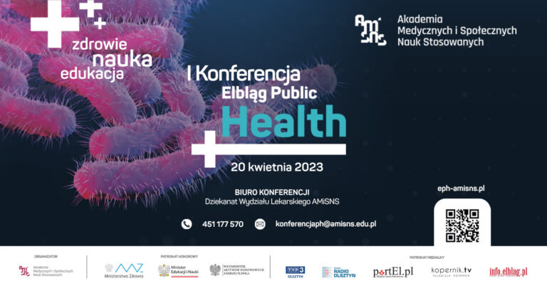 I Konferencja „Elbląg PUBLIC HEALTH”: zdrowie, edukacja, nauka.