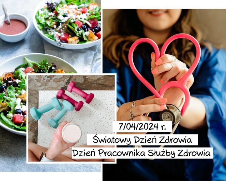 Światowy Dzień Zdrowia i Dzień Pracownika Służby Zdrowia