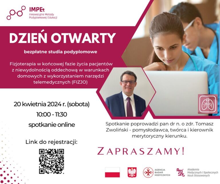 Zapraszamy na Dzień Otwarty bezpłatnego kierunku studiów podyplomowych – Fizjoterapia w końcowej fazie życia pacjentów z niewydolnością oddechową w warunkach domowych z wykorzystaniem narzędzi telemedycznych (FIZJO)