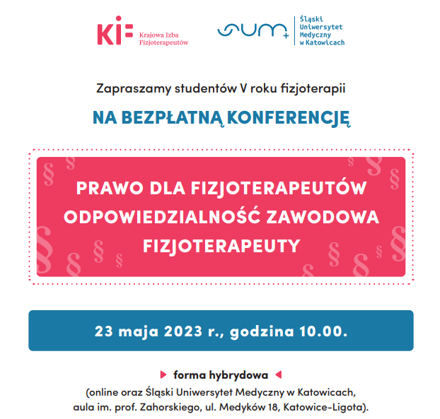 ONLINE KONFERENCJĘ „PRAWO DLA FIZJOTERAPEUTÓW. ODPOWIEDZIALNOŚĆ ZAWODOWA FIZJOTERAPEUTY”