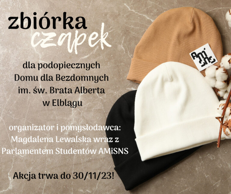 Zbiórka czapek – akcja Parlamentu Studentów AMiSNS