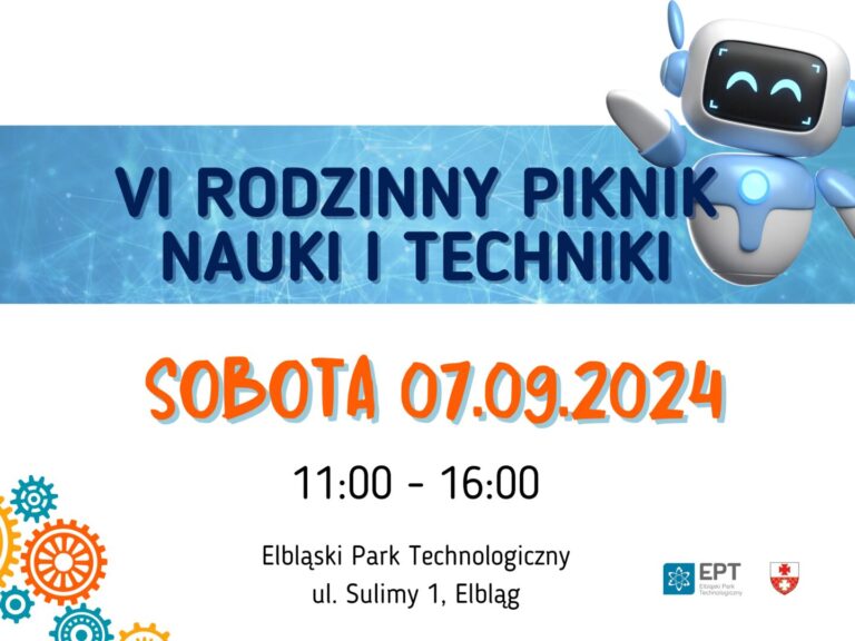 VI Rodzinny Piknik Nauki i Techniki – zapraszamy już 7 września!