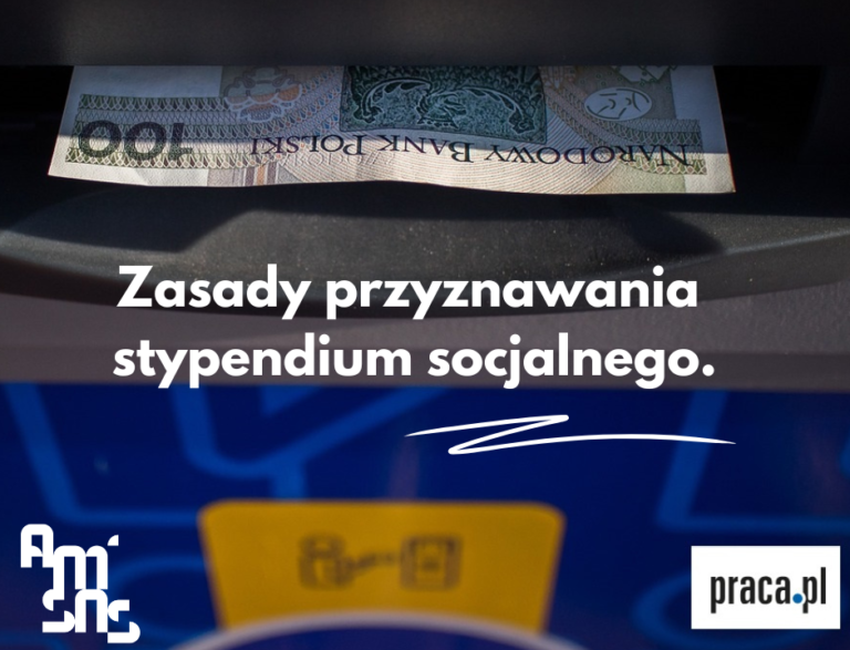 Zasady przyznawania stypendium socjalnego – wszystko, co musisz wiedzieć