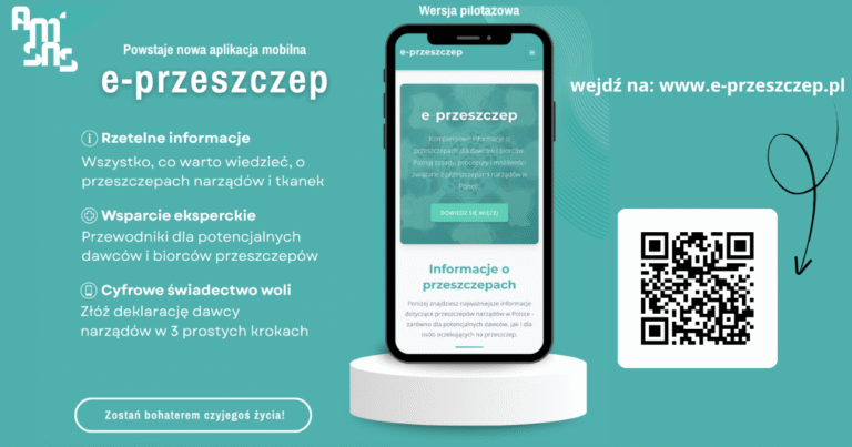 Transplantologia bliżej Ciebie – zapowiedź prezentacji aplikacji „e-przeszczep”