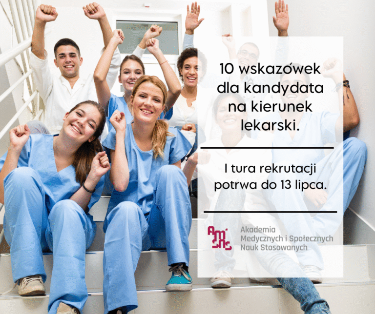 TOP 10 wskazówek dla Kandydata na kierunek lekarski w AMiSNS