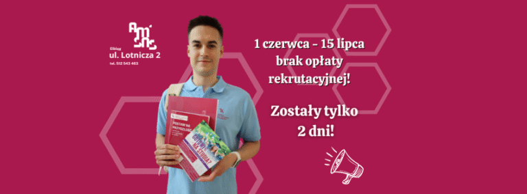 Brak opłat za rekrutację? Tak! Tylko do 15 lipca!