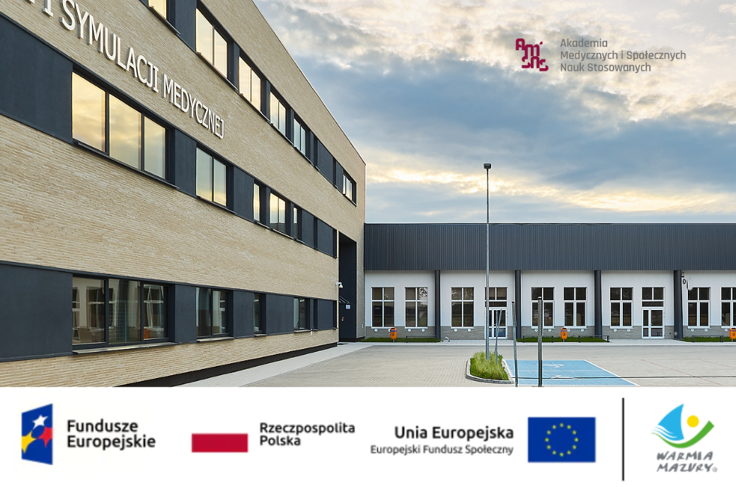 Nowoczesne urządzenia dydaktyczne dla kształcenia praktycznego kadr medycznych w AMiSNS dzięki wsparciu Funduszy Europejskich