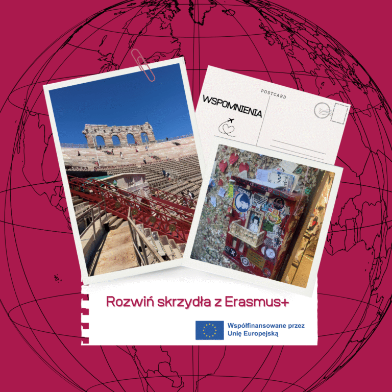 Dlaczego warto wziąć udział w Erasmus+? Doświadczenia naszej studentki
