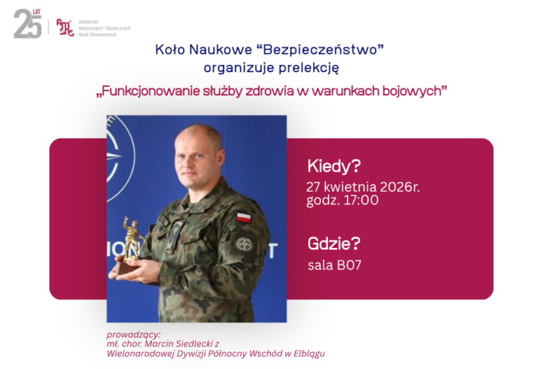 Zaproszenie na prelekcję: „Funkcjonowanie służby zdrowia w warunkach bojowych”