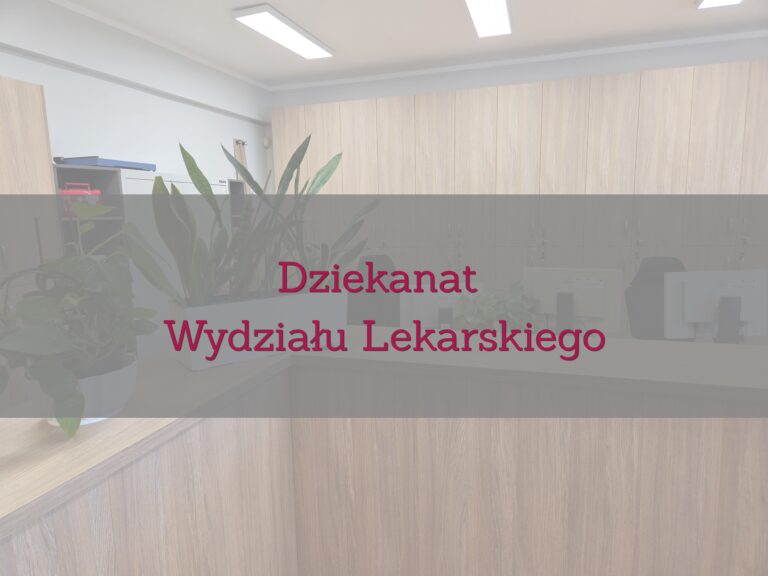 Zmiana lokalizacji Dziekanatu Wydziału Lekarskiego