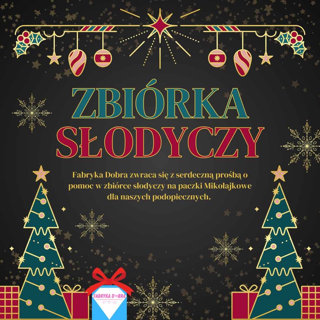 Read more about the article Zbiórka słodyczy z Fabryką Dobra