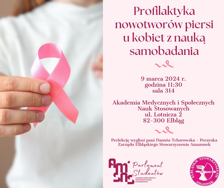 Read more about the article Dzień kobiet w AMiSNS – prelekcja „Profilaktyka nowotworów piersi u kobiet z nauką samobadania” oraz losowanie nagród